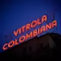 Vitrola Colombia - ONLINE
